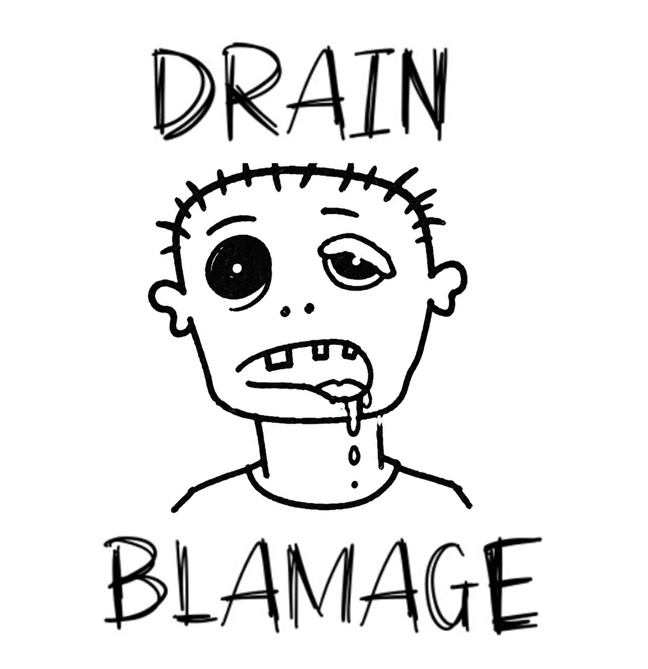 Drain Blamage